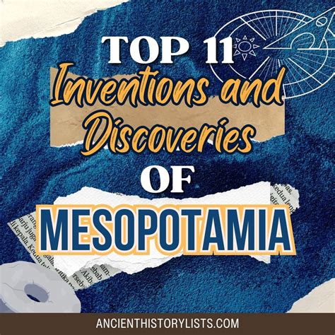 mesopotamia inventions|Top 11 Inventions and Discoveries of Mesopotamia.